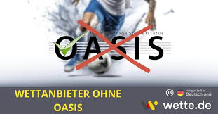 Wettanbieter ohne OASIS Finde die besten Alternativen